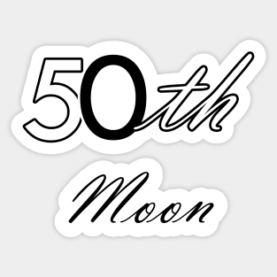 50th moon Sticker